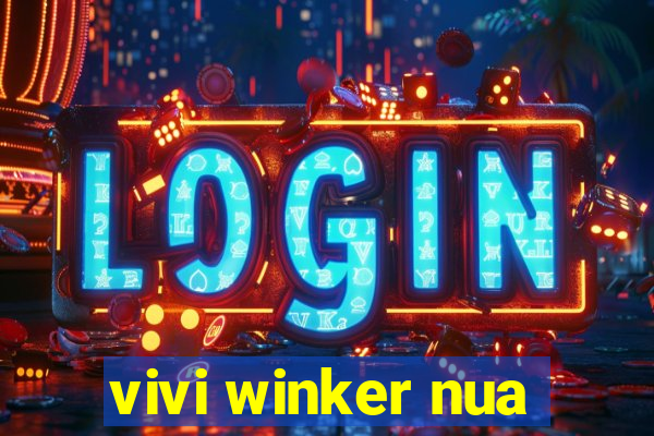 vivi winker nua